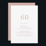 Invitación Fiesta de cumpleaños 60 del Minimalista de oro Ros<br><div class="desc">Esta subió invitación a la fiesta de cumpleaños número 60 minimalista de oro es perfecta para una fiesta de cumpleaños moderna. El diseño,  sencillo y elegante,  presenta una tipografía de escritura clásica y elegante en oro rosa.</div>