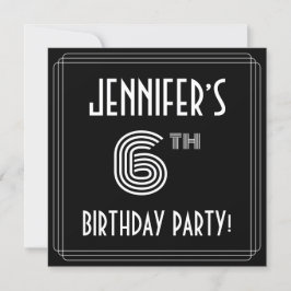 Invitación Fiesta de cumpleaños 6: Art Deco Style con nombre 