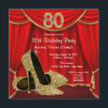 Invitación Fiesta de cumpleaños 80 de Red Gold High Heel<br><div class="desc">Elegante zapatos altos de tacón rojo y purpurina dorado mujeres entrando en invitaciones de fiesta de cumpleaños 80 con hermosos zapatos altos de tacón purpurina de oro sobre un fondo de cortina roja y dorada. Esta elegante invitación de fiesta de cumpleaños roja y dorada se personaliza fácilmente para tu fiesta...</div>