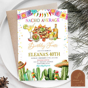 Invitación Fiesta de cumpleaños de adulto Nacho Average Marga