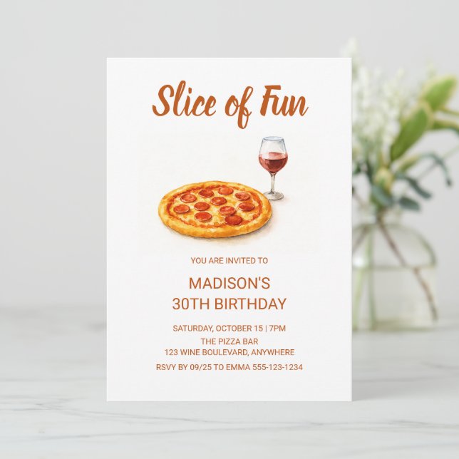 Invitación Fiesta de Cumpleaños de Pizza y Vino 'Slice Of Fun (Anverso de pie)
