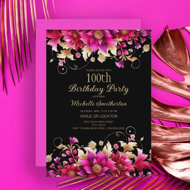 Invitación Fiesta de cumpleaños número 100 Black Pink Gold Fl (Black, fuchsia, gold floral 100th birthday party invitation)