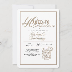 Invitación Fiesta de cumpleaños número 40 Aged to Perfection
