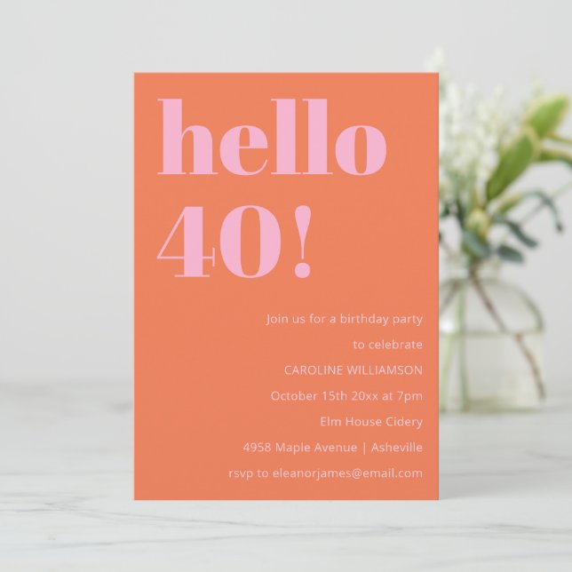 Invitación Fiesta de cumpleaños número 40 atrevida moderna si (Anverso de pie)