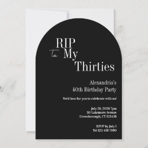 Invitación Fiesta de cumpleaños número 40 negra y blanca RIP