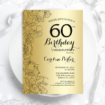 Invitación Fiesta de cumpleaños número 60 de Gold Floral<br><div class="desc">Invitación a la fiesta de cumpleaños número 60 de Gold Floral. Diseño moderno minimalista con acentos de dibujos botánicos y tipo de letra de guión tipográfico. Sencilla carta de invitación a la moda, perfecta para una elegante celebración de cumpleaños femenina. Se puede personalizar a cualquier edad. Invitaciones Zazzle impresas o...</div>