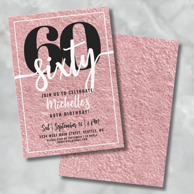 Invitación Fiesta de Cumpleaños número 60 de Rose Gold (Modern Rose Gold 60th Birthday Party Invitation )