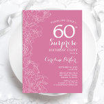 Invitación Fiesta de cumpleaños número 60 - Floral rosa<br><div class="desc">Invitación a la fiesta de cumpleaños número 60 de Pink Floral Surprise. Diseño moderno minimalista con acentos botánicos y tipo de letra de escritura tipográfica. Tarjeta de invitación femenina simple perfecta para una elegante celebración de cumpleaños sorpresa femenina. Se puede personalizar a cualquier edad.</div>