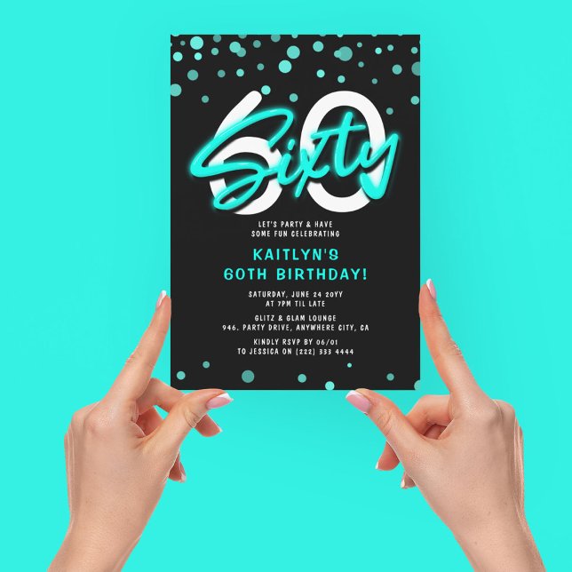 Invitación Fiesta de cumpleaños número sesenta Neon Teal (Subido por el creador)