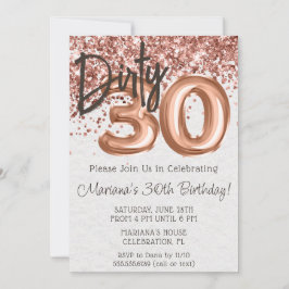 Invitación Fiesta de cumpleaños treinta sucio Rose Gold 30