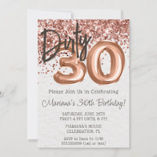 Invitación Fiesta de cumpleaños treinta sucio Rose Gold 30