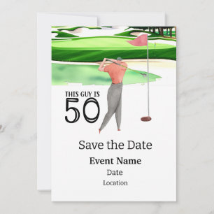Invitación Fiesta de golf 50th Birthday Save the Date for gol