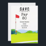 Invitación Fiesta de golf 80th Birthday Save the Date for gol<br><div class="desc">¡Guarde la fecha para un fiesta de golf especial que celebre su cumpleaños número 80! Este fiesta seguramente será un agujero en uno para cualquier fanático del deporte. Ya sea que seas un profesional experimentado o que recién empieces, ¡únete a la diversión! Invitación con tarjeta para entrenador, instructor, profesor, amigo,...</div>