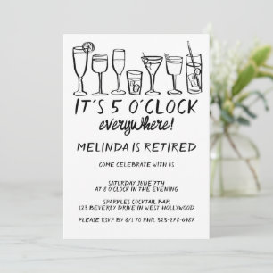 Invitación FIESTA DE JUBILACIÓN 5PM EN TODAS PARTES Bebidas d
