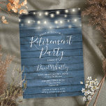 Invitación Fiesta de Jubilación de Blue Rusood String Luces d<br><div class="desc">Con luces de cuerda sobre el fondo de paneles de madera rústica azul,  esta elegante invitación de fiesta de retiro puede ser personalizada con su información especial de eventos. Diseñado por Thisisnotme©</div>