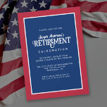 Invitación Fiesta de Jubilación Sencillo Blanco Rojo y Azul<br><div class="desc">Una clásica invitación de fiesta de retiro que es a la vez simple y elegante, este diseño usa tipografía distintiva para deletrear la palabra -Jubilación- emparejada con simple cara de sans serif. Los colores rojo, blanco y azul son los de la bandera de los Estados Unidos, lo que hace de...</div>