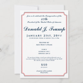 Invitación fiesta de la toma de mando del presidente Donald T