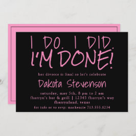 Invitación Fiesta del divorcio | Black and Pink Do Done