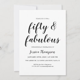 Invitación Fifty and Fabulous Black Script 50th Birthday