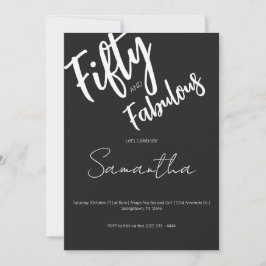 Invitación Fifty and Fabulous Black Script 50th Birthday