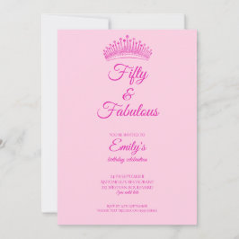 Invitación Fifty and Fabulous Crown Pink Birthday