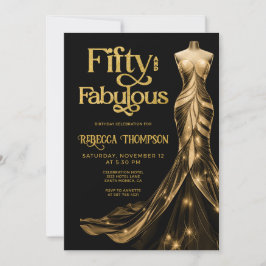 Invitación Fifty and Fabulous Gold Dress Black 50th Birthday