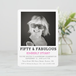 Invitación Fifty and Fabulous Photo 50th Birthday Party