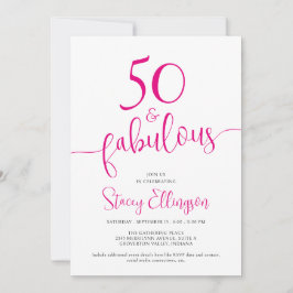 Invitación Fifty and Fabulous Script Pink 50th Birthday Party