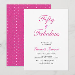 Invitación Fifty and Fabulous Script Pink 50th Birthday Party