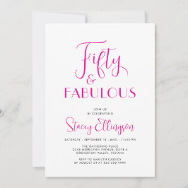 Invitación Fifty and Fabulous Script Pink 50th Birthday Party
