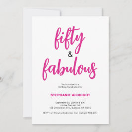 Invitación Fifty and Fabulous Script Pink 50th Birthday Party