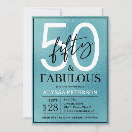 Invitación Fifty and Fabulous Teal Script 50th Birthday