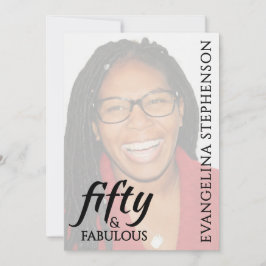 Invitación Fifty Fabulous Fiftieth 50th Birthday Photo