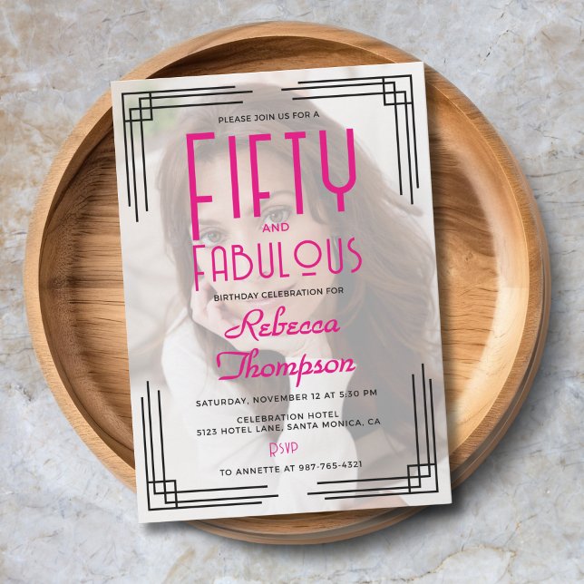 Invitación Fifty Fabulous Photo Pink Art Deco 50th Birthday (Fifty and Fabulous Photo Pink Art Deco 50th Birthday Invitation with art deco corners, hot pink.)