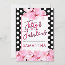 Invitación Fifty & Fabulous Pink Floral Black Birthday