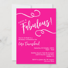 Invitación Fifty & Fabulous Pink Script 50th Birthday Party