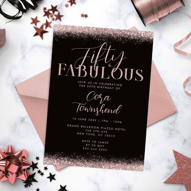 Invitación Fifty & Fabulous Rose Gold Glitter 50th Birthday (Fifty & Fabulous Rose Gold Glitter 50th Birthday Invitation)