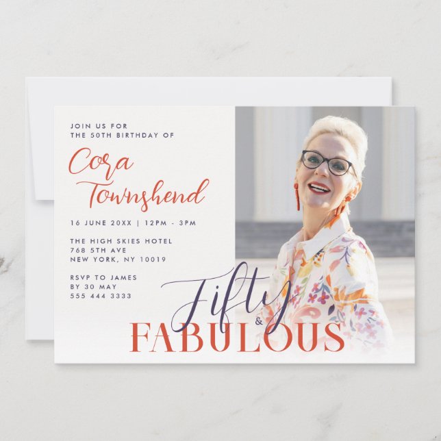 Invitación Fifty & Fabulous Script Photo 50th Birthday