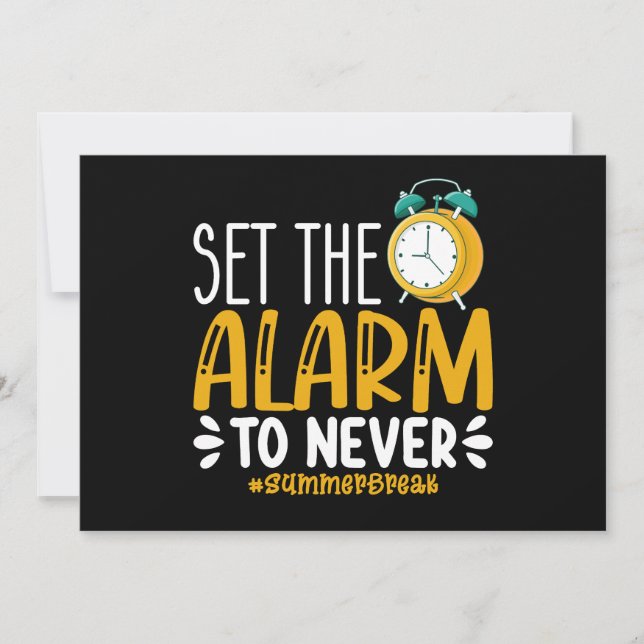 Invitación Fijar La Alarma Para Nunca Divertido Último Día De (Anverso)