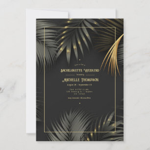 Invitación Fin de semana de soltera tropical negro y dorado