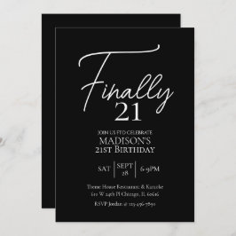 Invitación Finalmente 21 cumpleaños negro y blanco