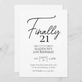 Invitación Finalmente 21 cumpleaños negro y blanco