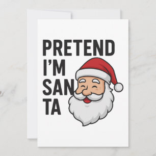 Invitación Finge que soy Santa - Cita divertida de Navidad