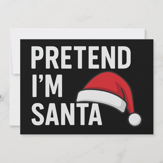Invitación Finge que soy Santa - Humor divertido de Navidad (Anverso)