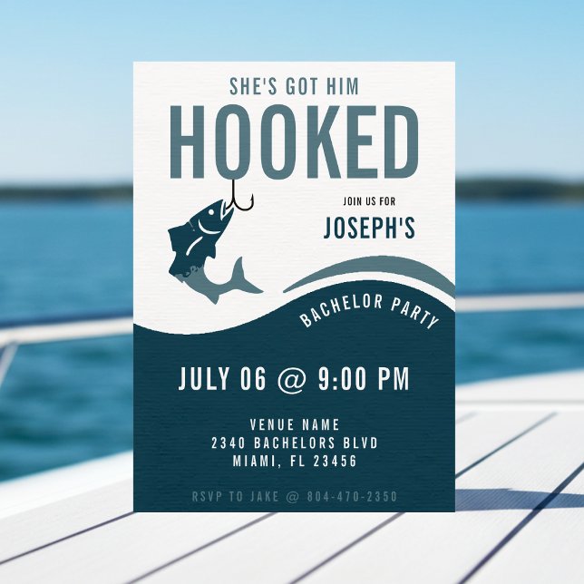 Invitación Fishing Bachelor Party Funny She's Got Him Hooked (Subido por el creador)