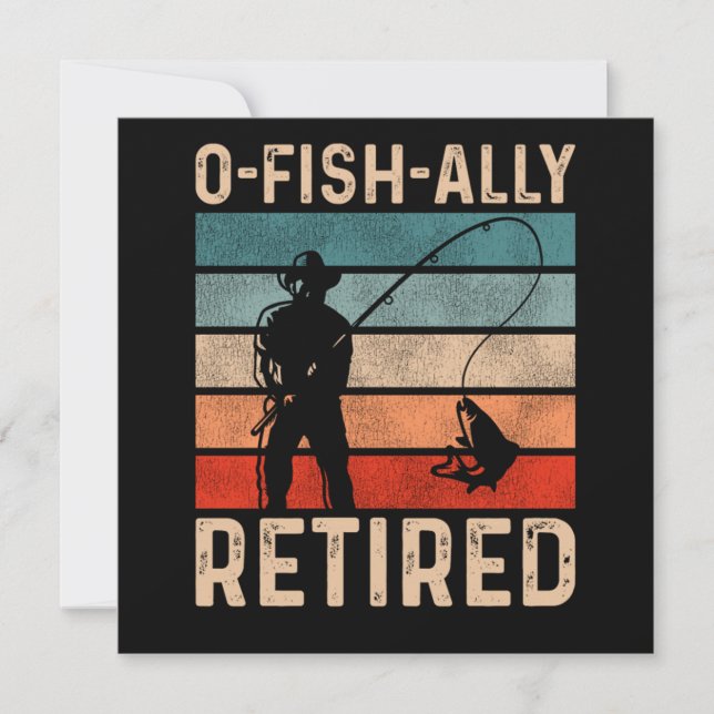 Invitación Fishing Fisherman Ofishally Retired Retirement Vin (Anverso)