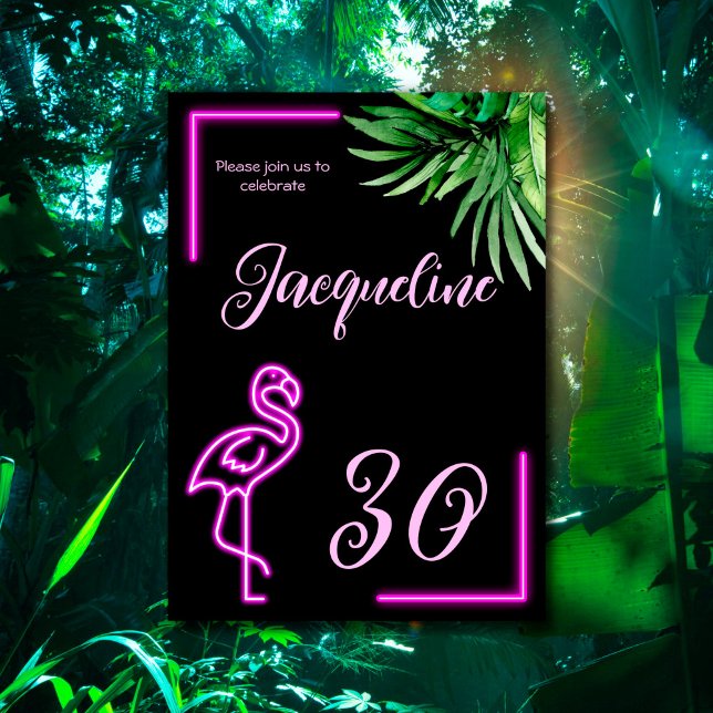Invitación Flamingo rosa de neón tropical retro 30 años (Subido por el creador)