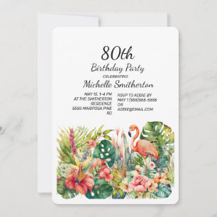 Invitación Flamingo tropical floral 80 cumpleaños