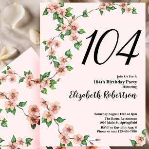 Invitación floral de cumpleaños número 104 en rosa