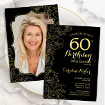 Invitación Floral de oro negro foto 60 cumpleaños<br><div class="desc">Invitación a la fiesta de cumpleaños número 60 de la floral de oro negro con tu foto al fondo de la tarjeta. Diseño moderno minimalista con dibujos botánicos de contorno acentos, Relieve metalizado de oro falso y tipo de letra de escritura tipográfica. Sencilla carta de invitación a la moda, perfecta...</div>